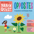 My First Brain Quest Opposites: Board Book