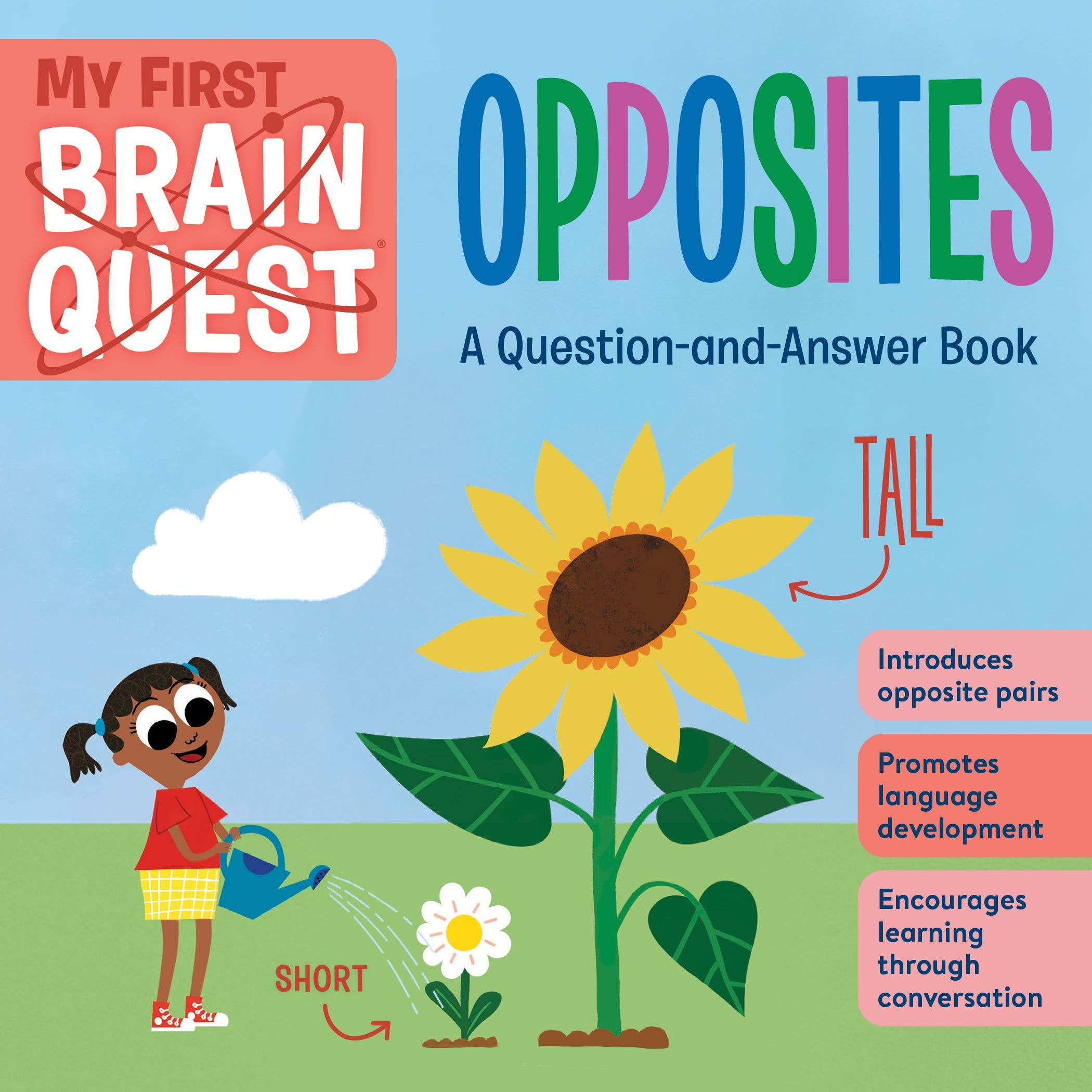 My First Brain Quest Opposites: Board Book