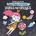 Fairies and Friends: Paint Magic With Water
