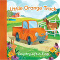 Little Orange Truck Lift-a-Flap Novelty Board Book