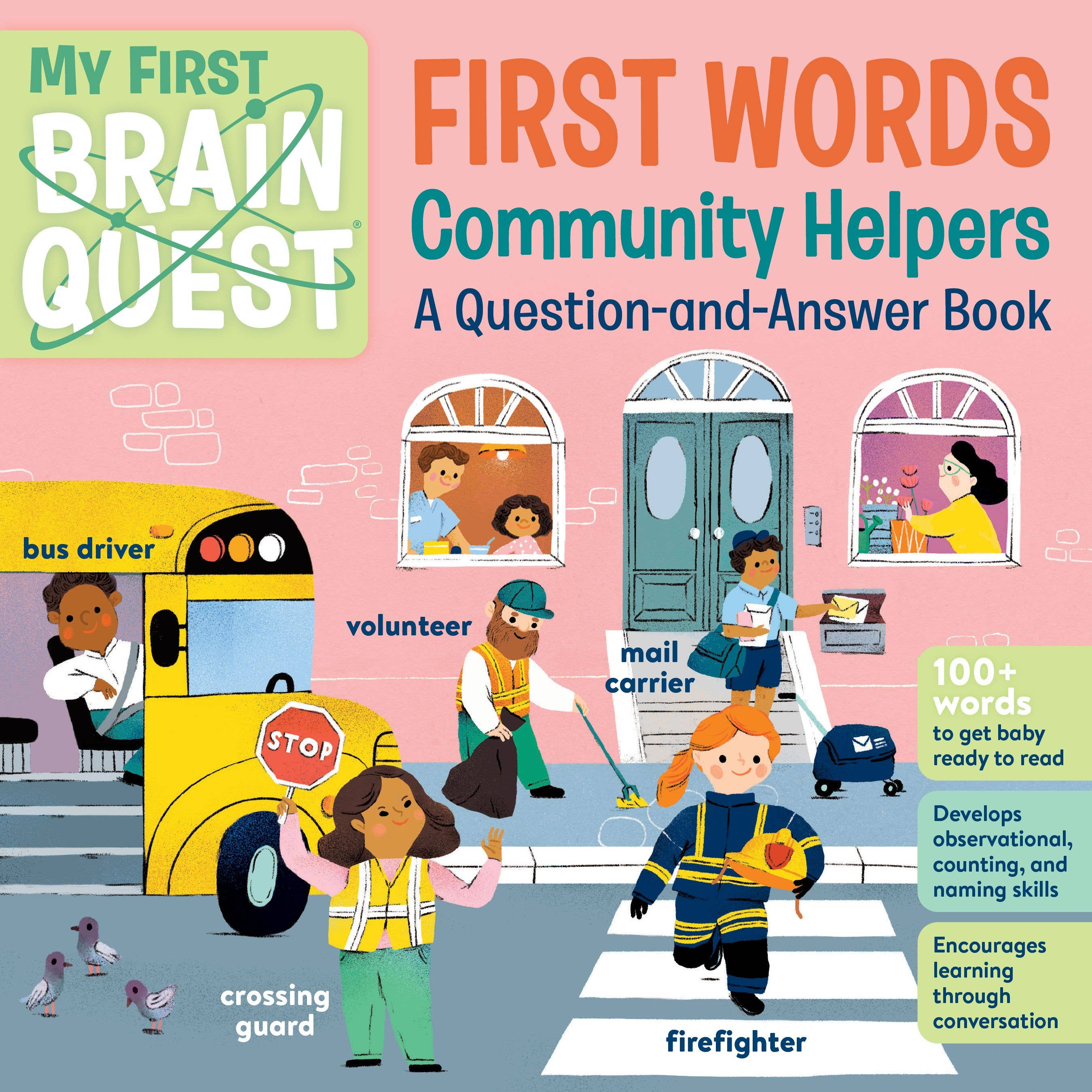 My First Brain Quest First Words: Community Helpers: Board Book
